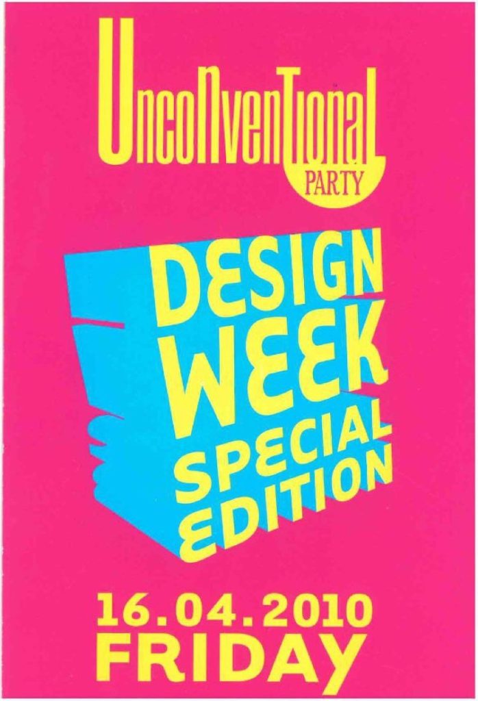 Locandina Unconventional Party Design Week · 2010